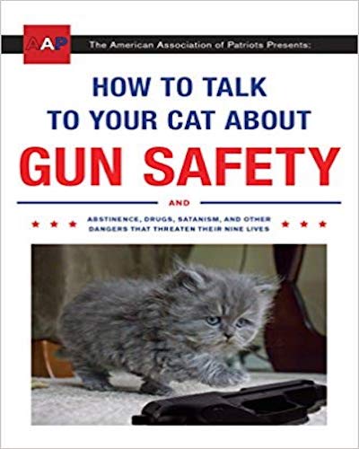 How to Talk to Your Cat About Gun Safety book